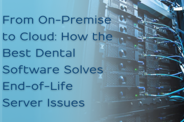 Old server room, with text overlay that reads "From on-premise to cloud: how the best dental software solves end-of-life issues