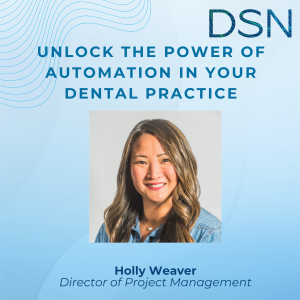 Webinar graphic for Unlocking the Power of automation in your dental practice