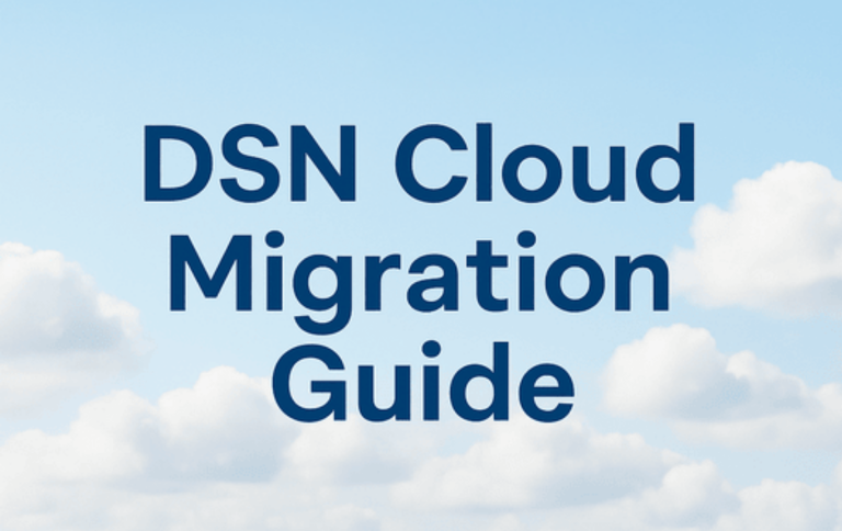 DSN Cloud Migration Guide
