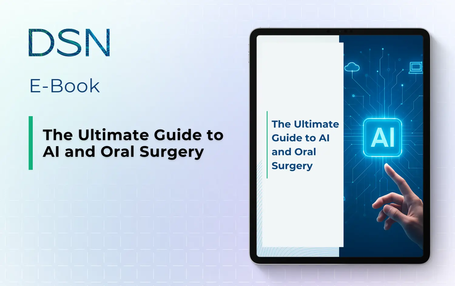 The Ultimate Guide to AI and Oral Surgery
